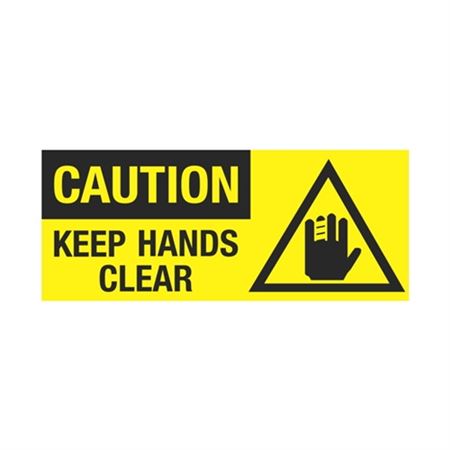 Caution Keep Hands Clear 7" x 17" Sign